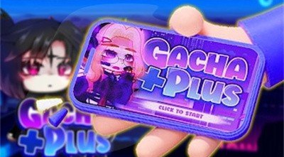 gachaplusmodey2k最新版
